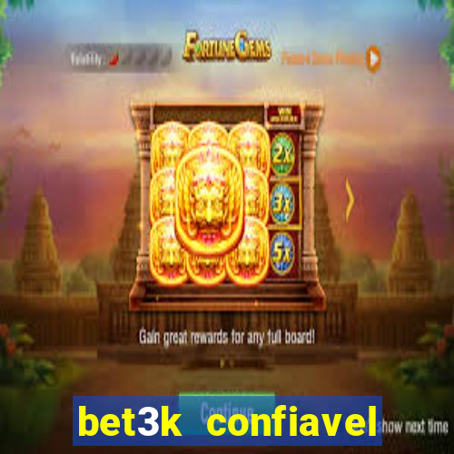 bet3k  confiavel